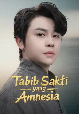 (Dub)Tabib Sakti yang Amnesia