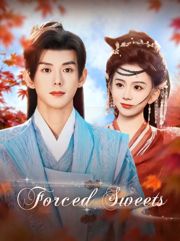 Forced Sweets