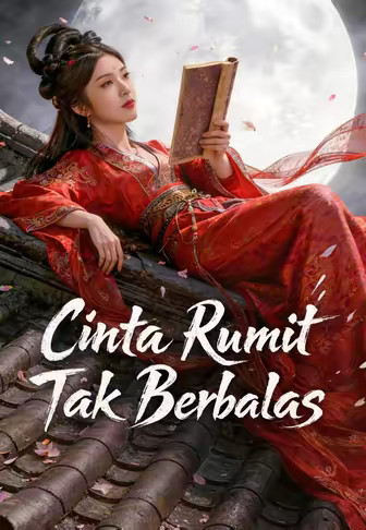Cinta Rumit Tak Berbalas