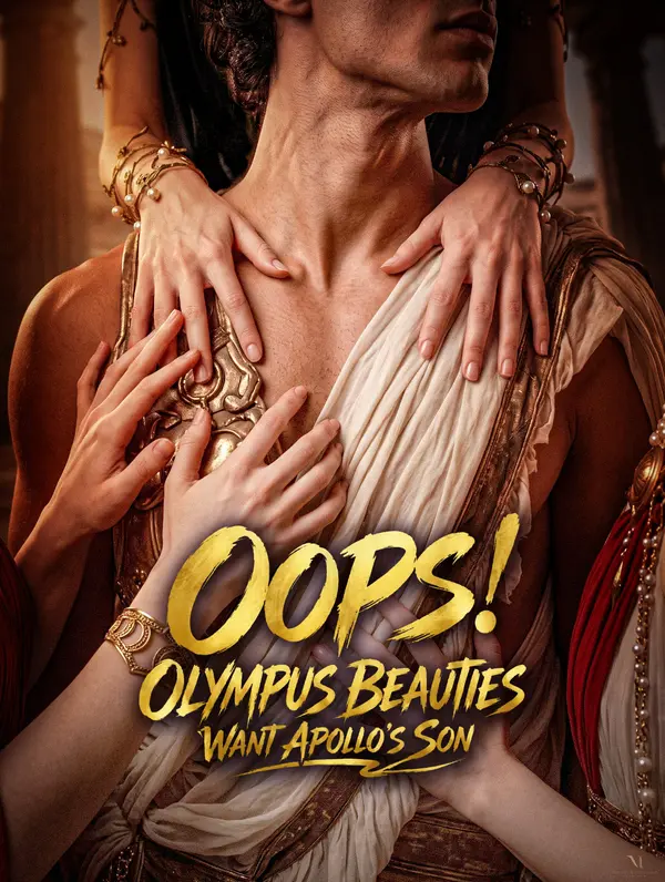 OOPS!Olympus Beauties Want Apollo’s Son