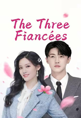 The Three Fiancées