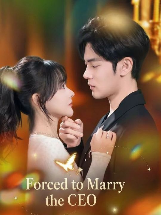 Forced to Marry the CEO