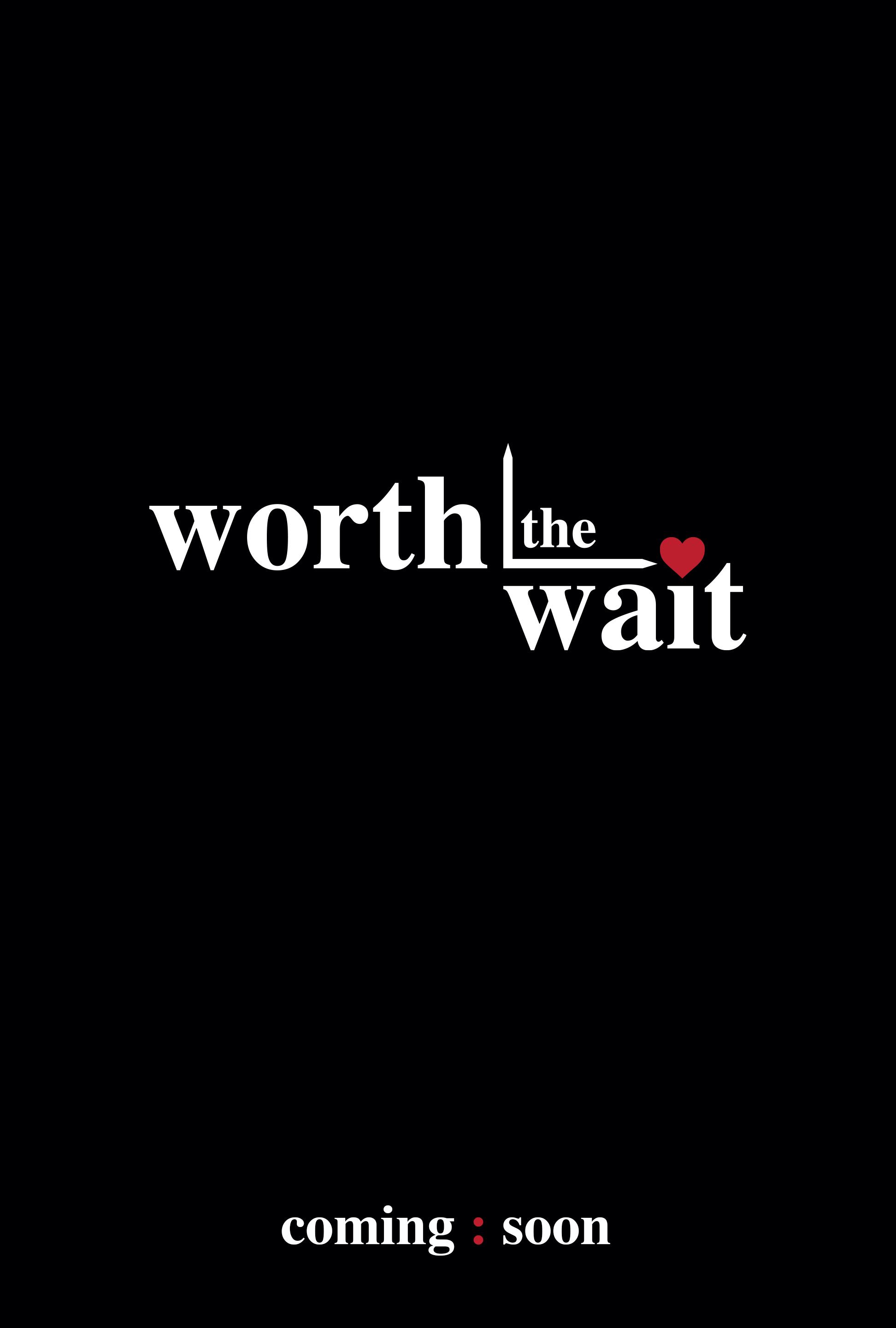 Worth the Wait (2023)