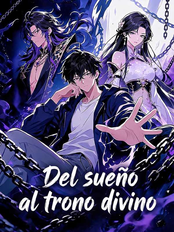 Del sueño al trono divino