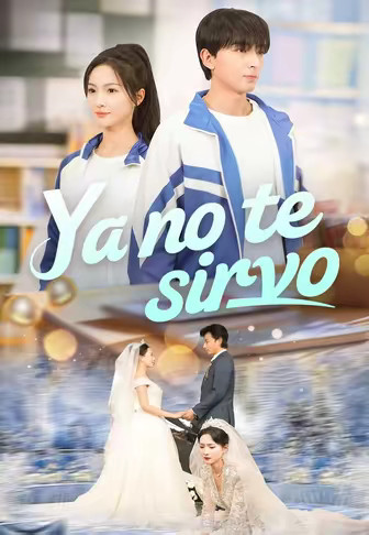 Ya no te sirvo