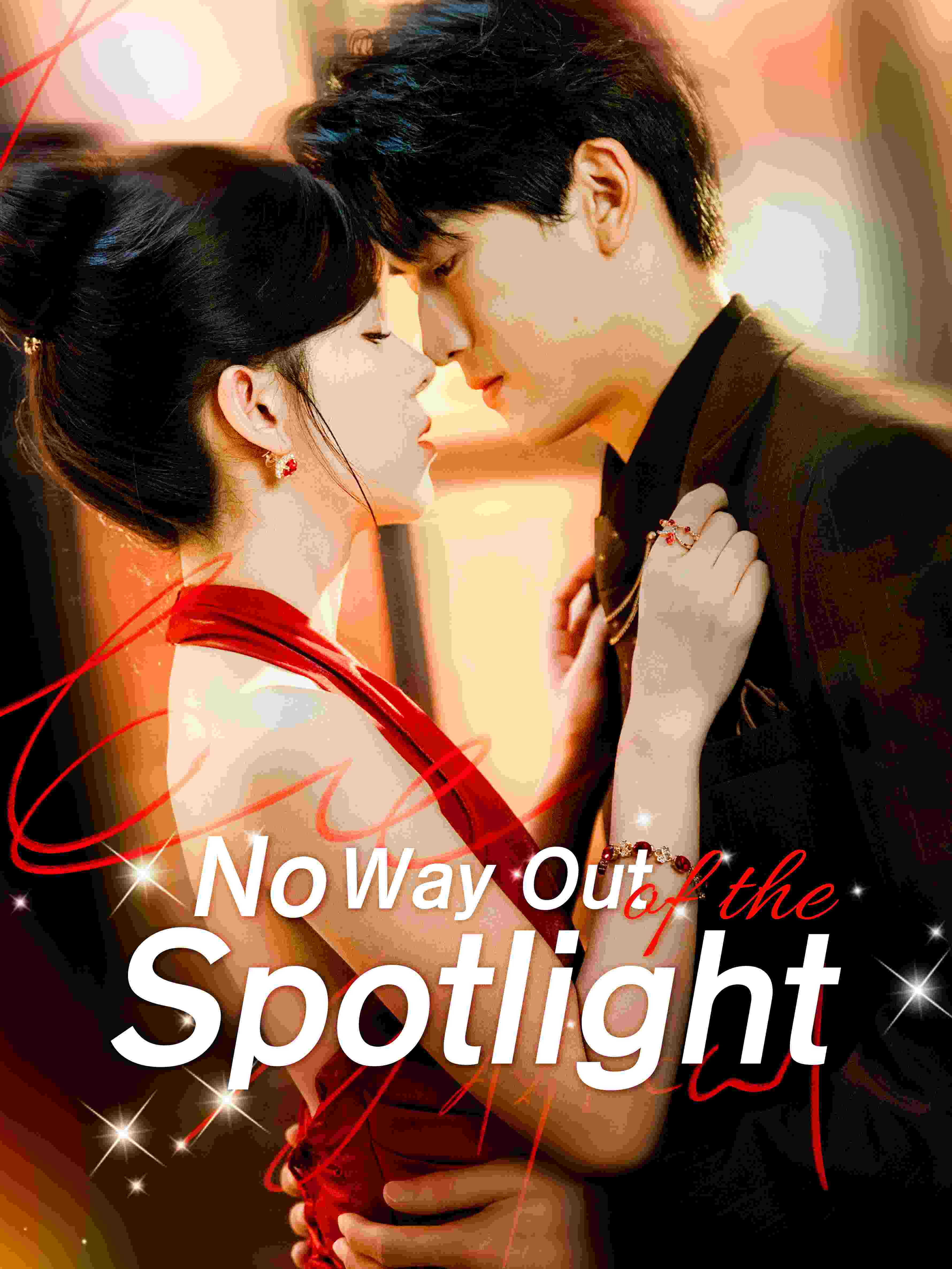 No Way Out of the Spotlight