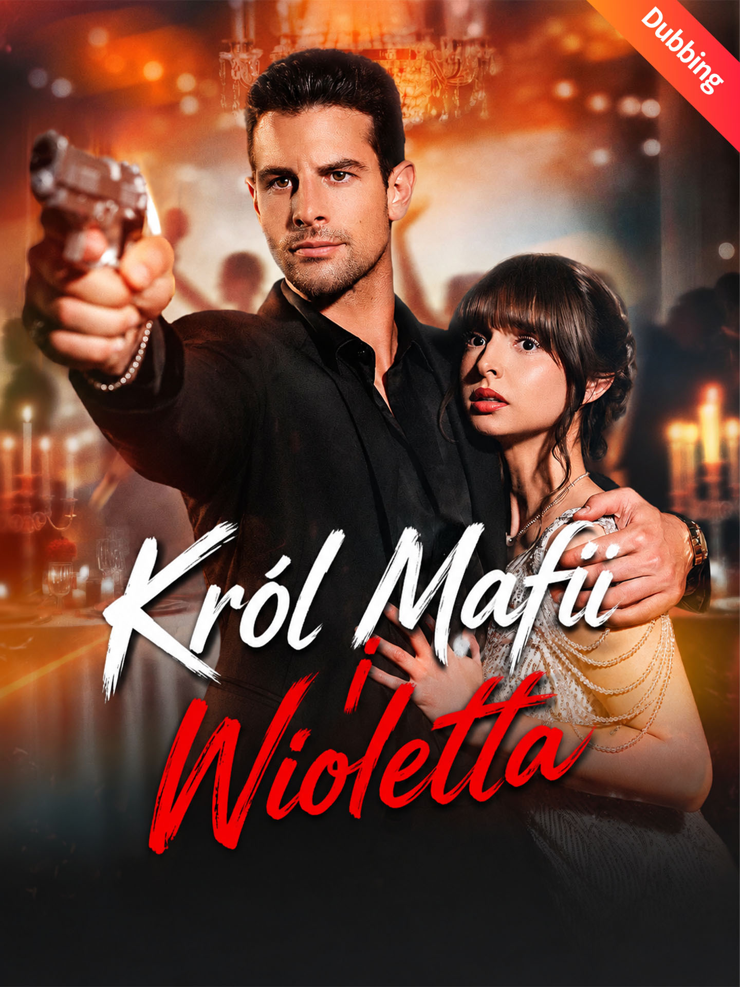 [Dubbing]Król Mafii i Wioletta