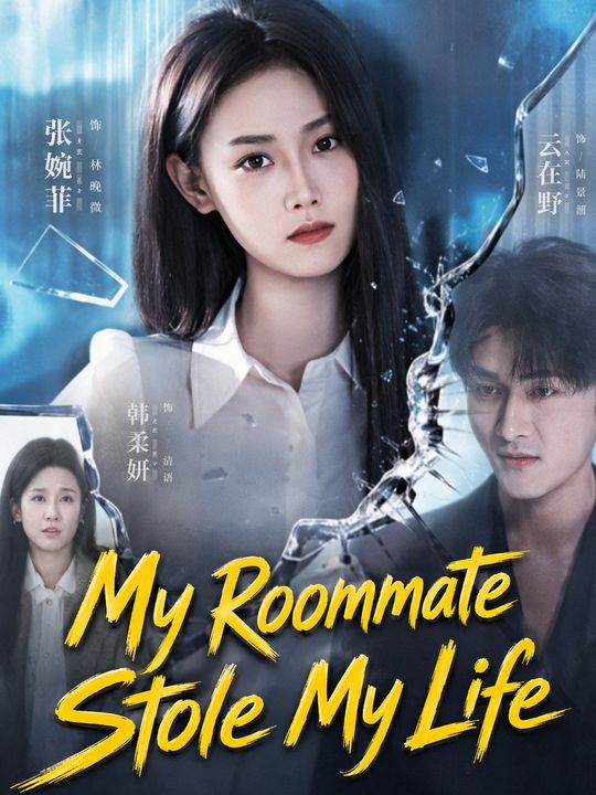 My Roommate Stole My Life