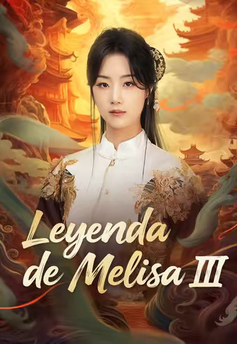 Leyenda de Melisa III
