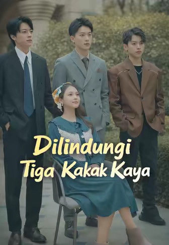 Dilindungi Tiga Kakak Kaya