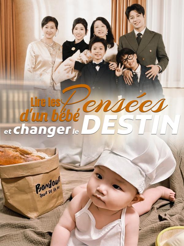 Lire les pensées d'un bébé et changer le destin