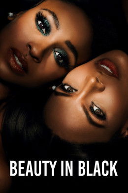 Beauty in Black S1 (2024)