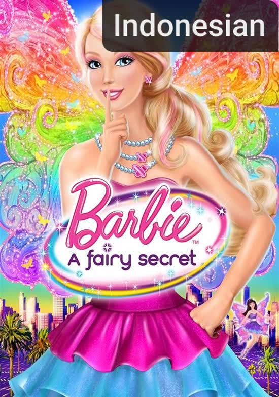 Barbie: A Fairy Secret [Indonesian] (2011)