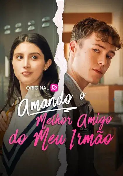 Amando o Melhor Amigo do Meu Irmão