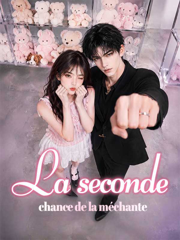 La seconde chance de la méchante