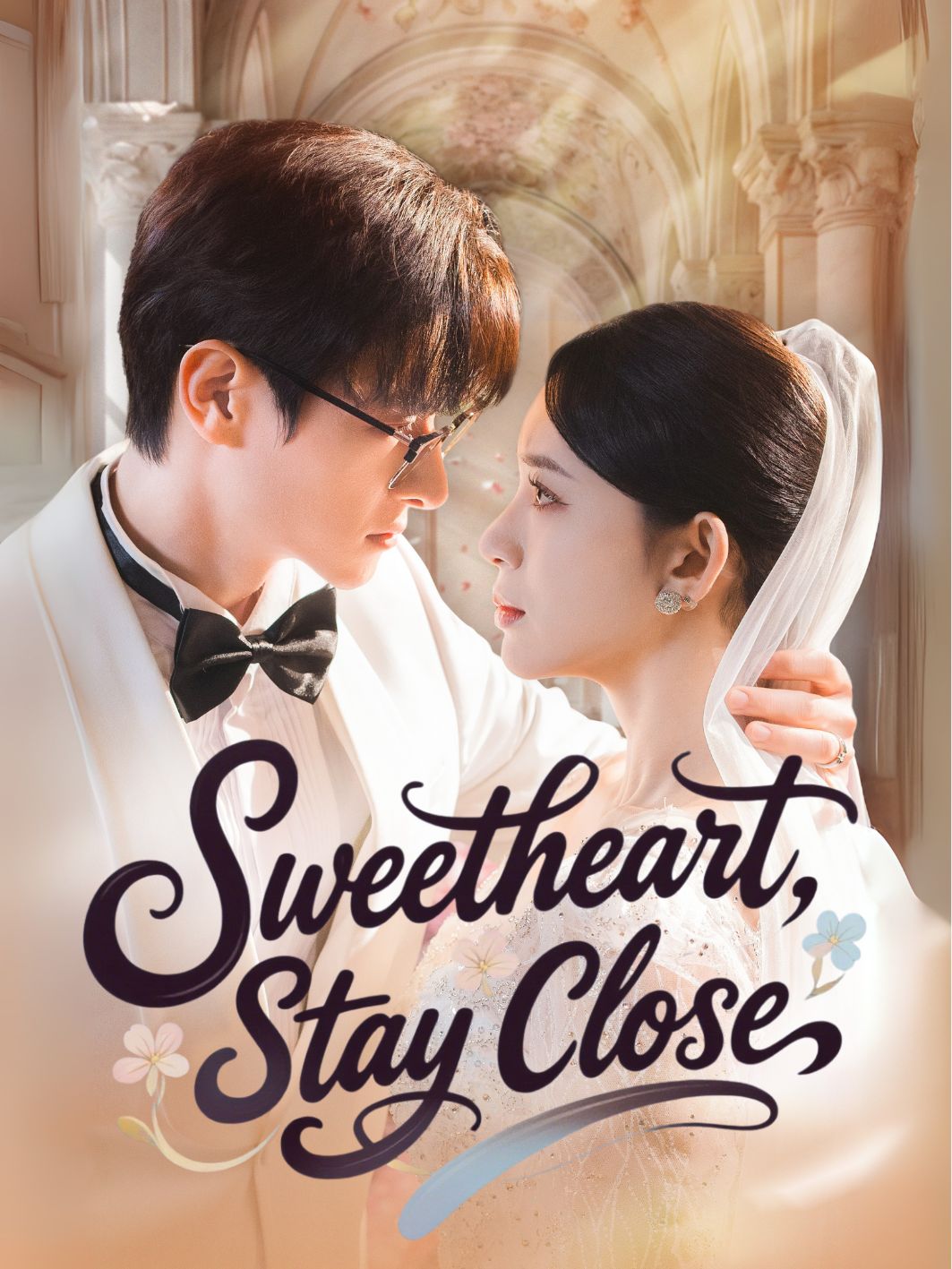 Sweetheart,Stay Close