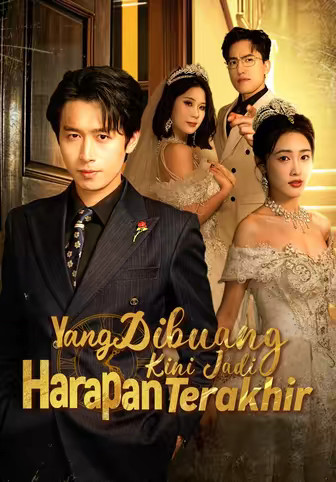 (Dub)Yang Dibuang Kini Jadi Harapan Terakhir