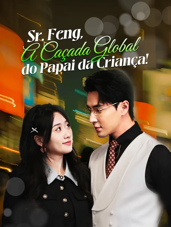 Sr. Feng, A Caçada Globaldo Papai da Criança! (2024)
