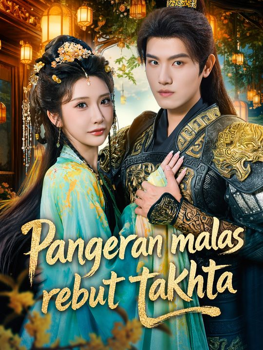 Pangeran malas rebut takhta