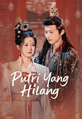(Dub)Putri Yang Hilang