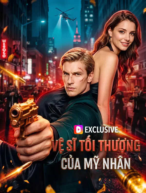 Vệ Sĩ Tối Thượng Của Mỹ Nhân