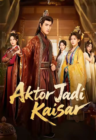 (Dub)Aktor Jadi Kaisar