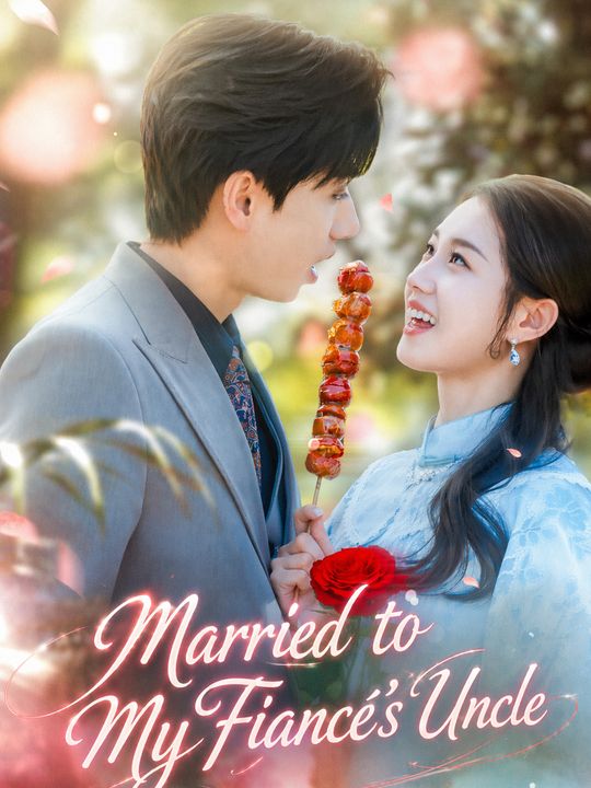 Married to My Fiancé's Uncle