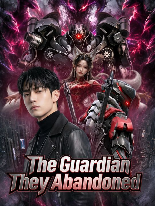 The Guardian They Abandoned