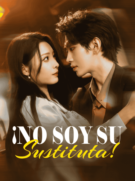 ¡No Soy su Sustituta!