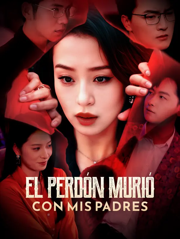 El Perdón Murió con Mis Padres(Doblado)