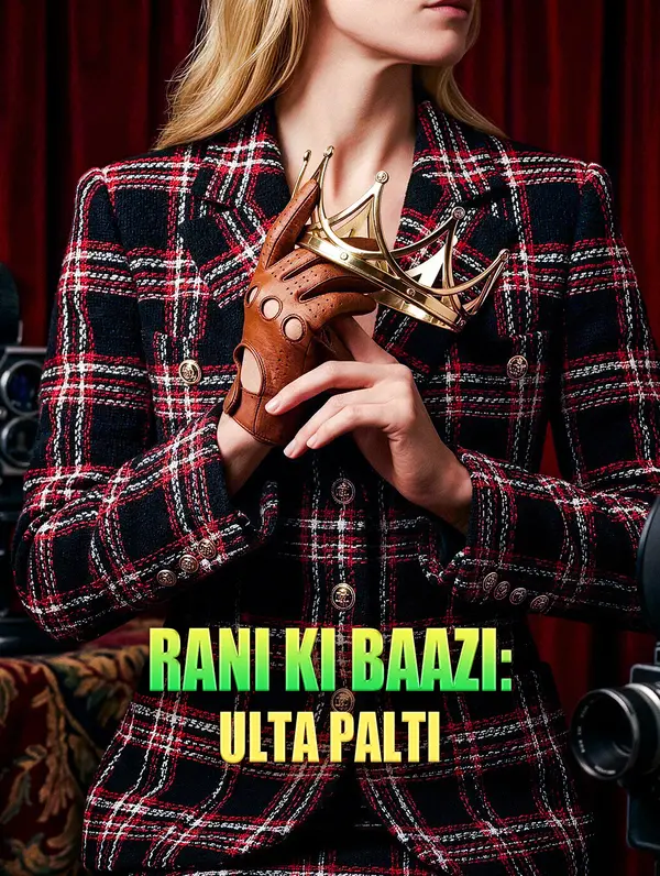 Rani Ki Baazi: Ulta Palti