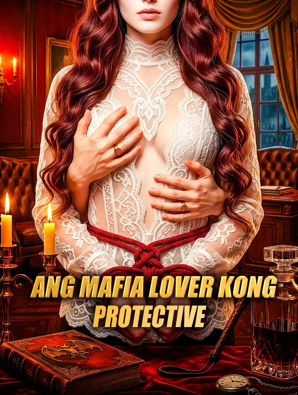 Ang Mafia Lover Kong Protective