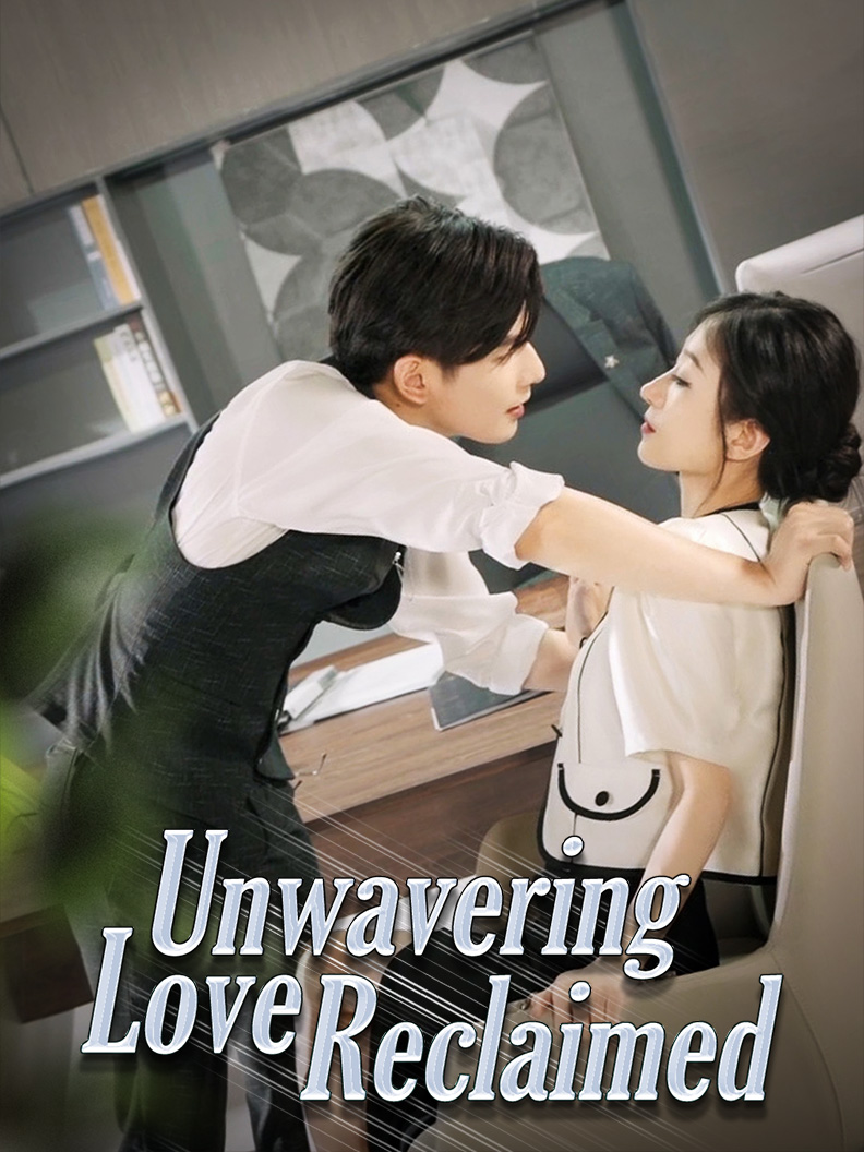 Unwavering Love Reclaimed