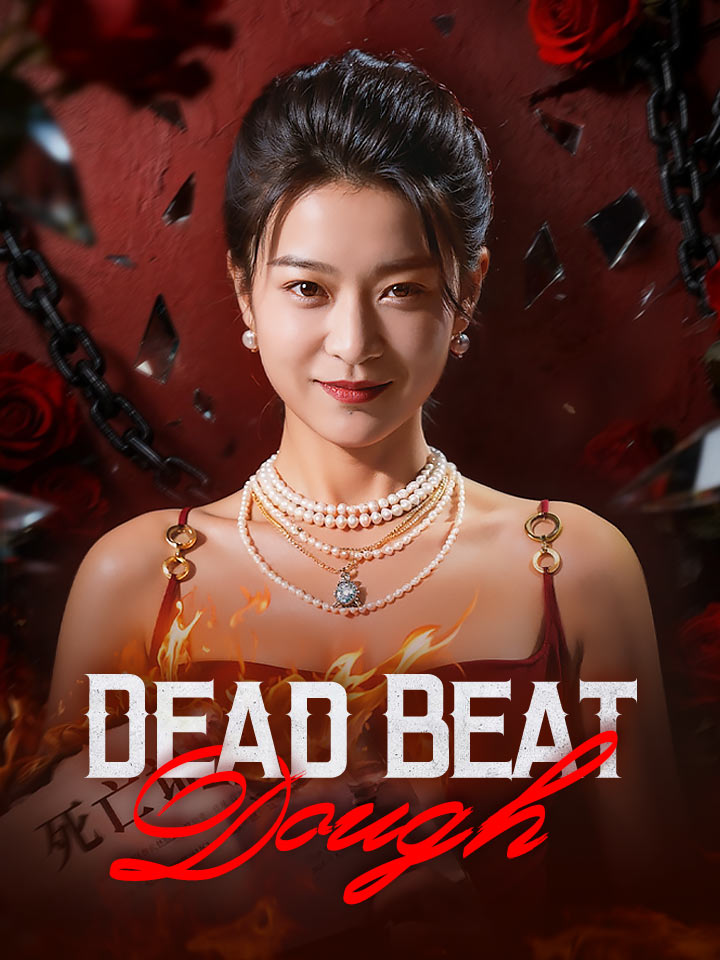 Dead Beat Dough