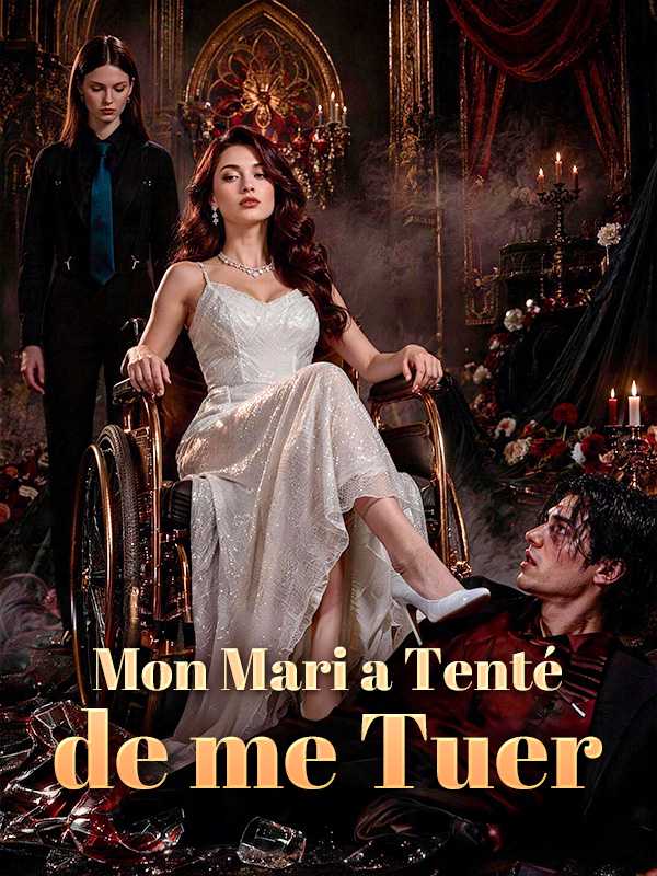 Mon Mari a Tenté de me Tuer