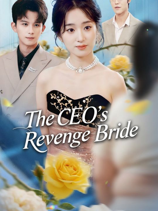 The CEO's Revenge Bride