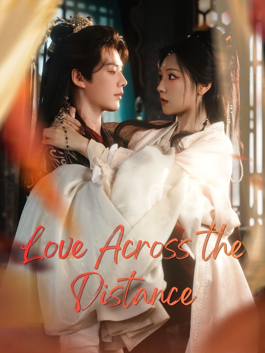 Love Across the Distance