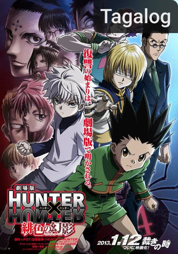Hunter X Hunter: Phantom Rouge [Tagalog] (2013)
