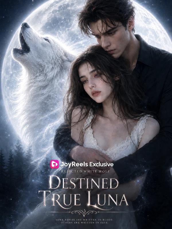 Rejected White Wolf, Destined True Luna