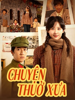 Chuyện Thuở Xưa