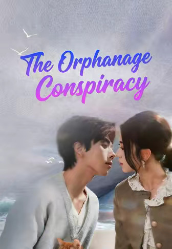 The Orphanage Conspiracy