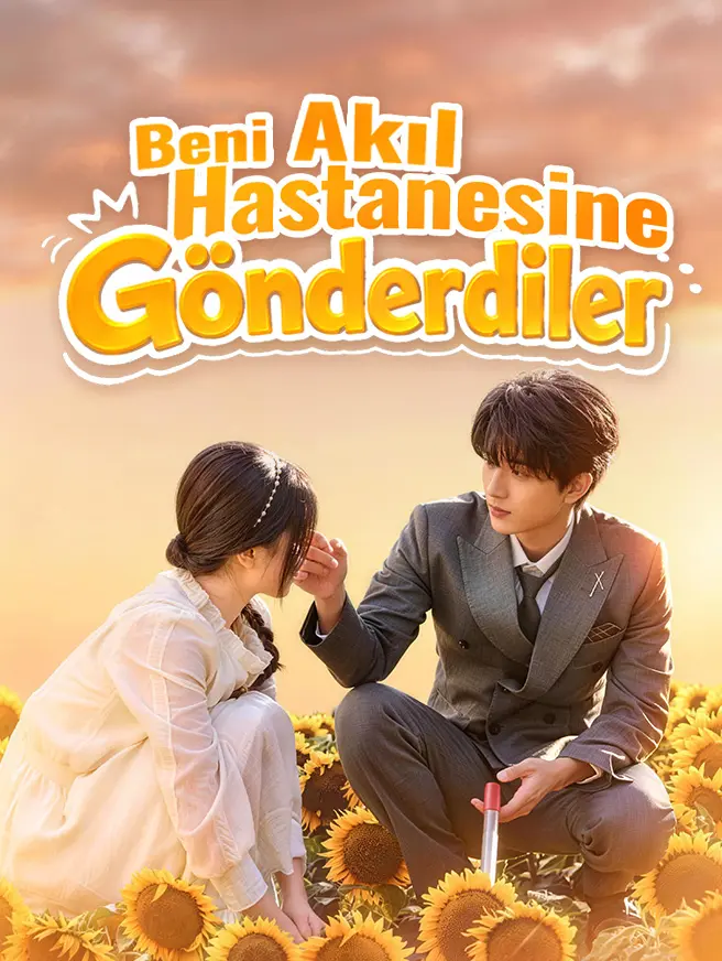 Beni Akıl Hastanesine Gönderdiler