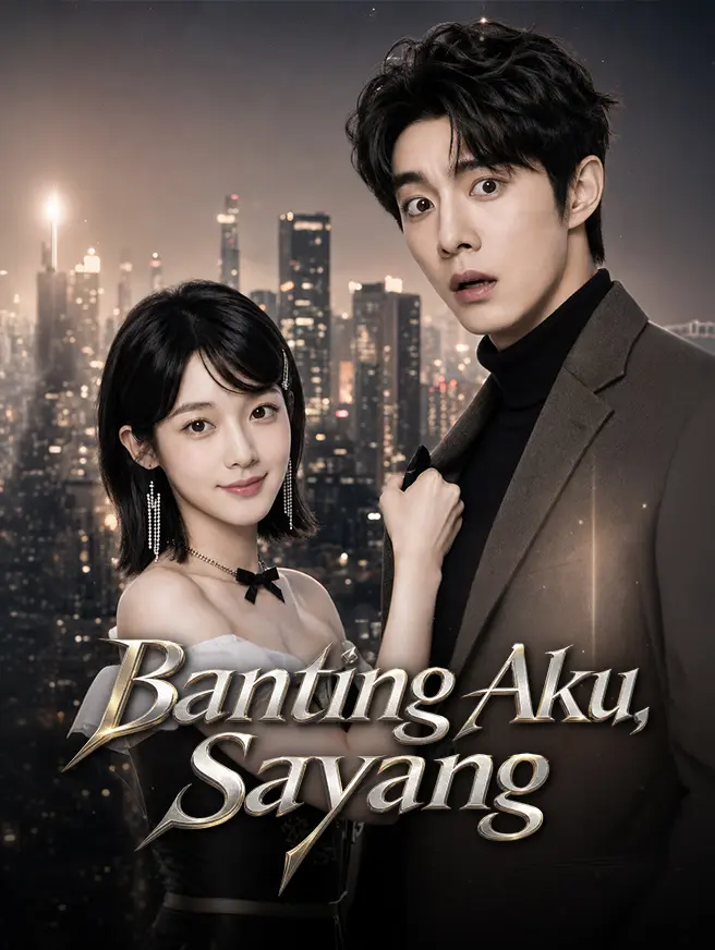 Banting Aku, Sayang