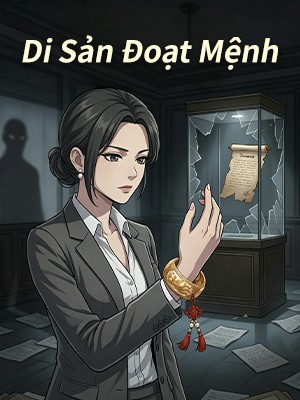 Di Sản Đoạt Mệnh
