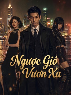 Ngược Gió Vươn Xa