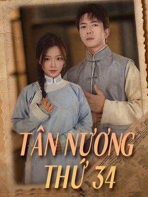Tân Nương Thứ 34