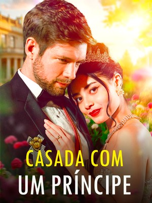 Casada com um Príncipe