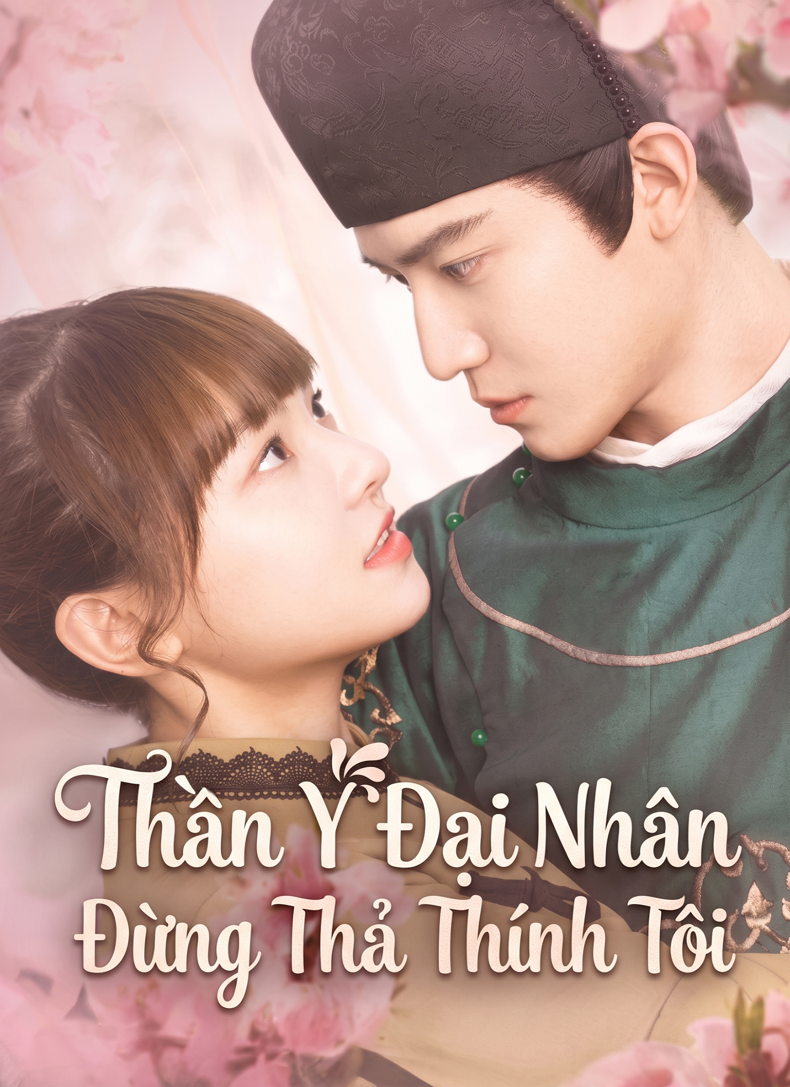 Thần Y Đại Nhân Đừng Thả Thính Tôi
