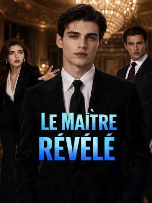 Le Maître Révélé