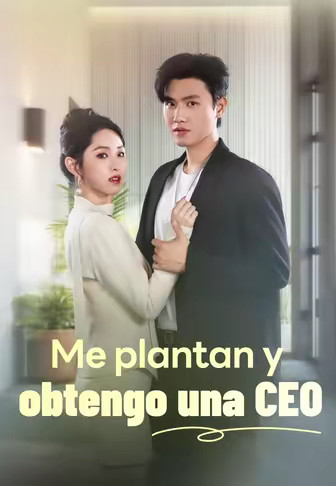 (Doblado)Me plantan y obtengo una CEO